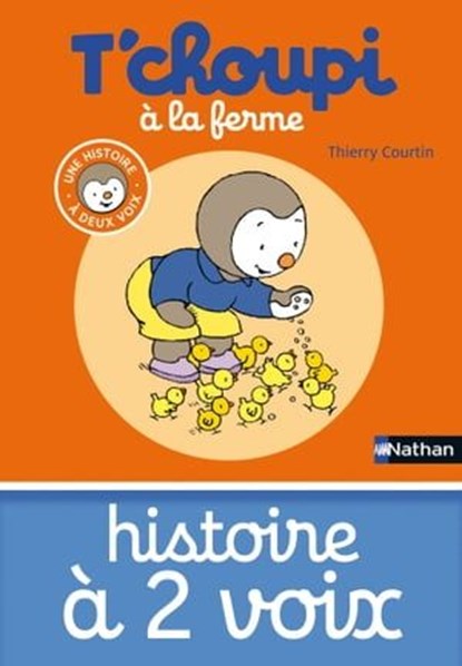 T'choupi à la ferme, Thierry Courtin - Ebook - 9782092555859