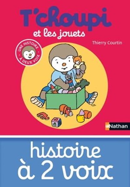 T'choupi et les jouets, Thierry Courtin - Ebook - 9782092555941