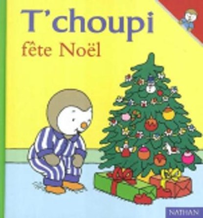 T'choupi, Thierry Courtin - Gebonden - 9782092570494