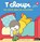 T'choupi ne veut pas se coucher, Thierry Courtin - Gebonden - 9782092570890
