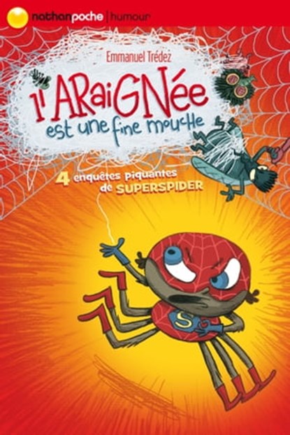 L'Araignée est une fine mouche-EPUB2, Emmanuel Trédez - Ebook - 9782092573365