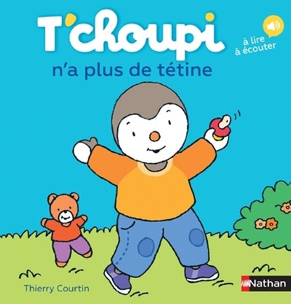 T'choupi : n'a plus de tetine, niet bekend - Gebonden - 9782092574393