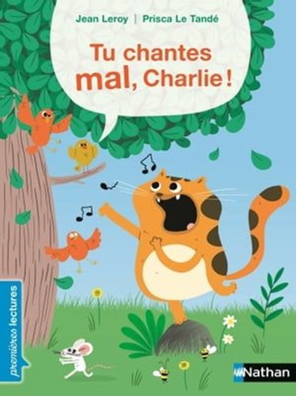 Tu chantes mal, Charlie ! - Premières Lectures - Dès 6 ans, Jean Leroy - Ebook - 9782092575505