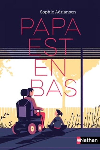 Papa est en bas, Sophie Adriansen - Ebook - 9782092577080