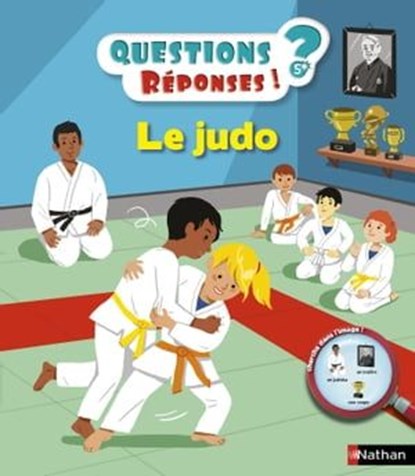 Le judo - Questions/Réponses - doc dès 5 ans, Jean-Michel Billioud - Ebook - 9782092577783