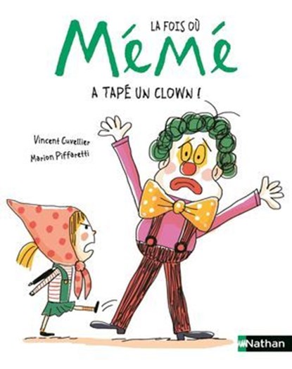 La fois où Mémé a tapé un clown !, Vincent Cuvellier - Ebook - 9782092587706