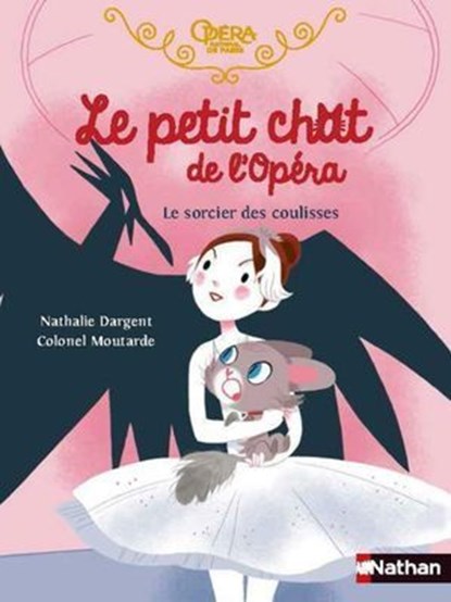 Le petit chat de l'Opéra - Le sorcier des coulisses - roman dès 6 ans, Nathalie Dargent - Ebook - 9782092594346