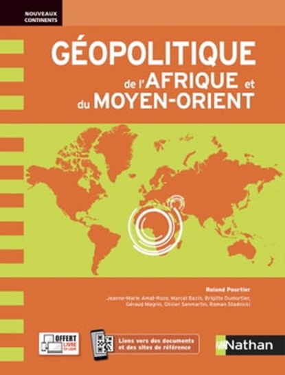 Géopolitique de l'Afrique et du Moyen-Orient - EPUB, Jeanne-Marie Amat-Roze ; Marcel Bazin ; Brigitte Dumortier ; Geraud Magrin ; Olivier Sanmartin ; Roland Pourtier ; Roman Stadnicki - Ebook - 9782095014858