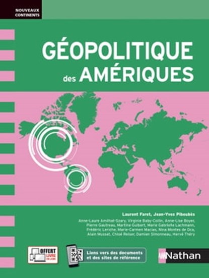 Géopolitique des Amériques - EPUB, Jean-Yves Piboubes ; Laurent Faret ; Alain Musset ; Hervé Théry ; Marie-Carmen Macias ; Martine Guibert ; Marie-Gabrielle Lachmann ; Fredéric Leriche ; Pierre Gautreau ; Anne-Laure Amilhat-Szary ; Nina Montes-de-Oca ; Virginie Baby Collin ; Chloe Reiser ; - Ebook - 9782095014865