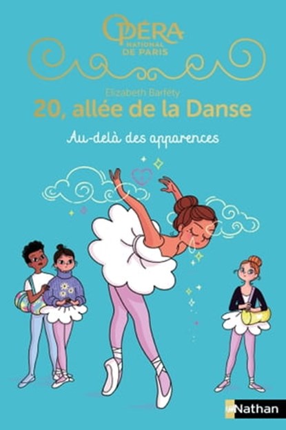20 allée de la danse Saison 2 - Tome 5 - Au-delà des apparences - Roman dès 8 ans, Elizabeth Barféty - Ebook - 9782095017781