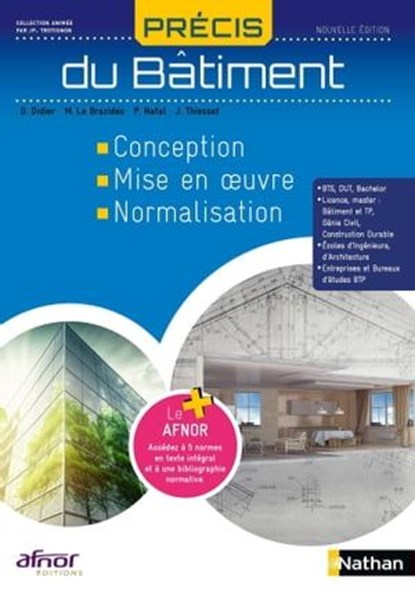 Précis du Bâtiment - AFNOR - EPUB, Jean Pierre Trotignon ; Denis Didier ; Michel Le Brazidec ; Patrick Nataf ; Joël Thiesset - Ebook - 9782095024208