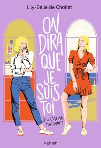 On dira que je suis toi, Lily-Belle de Chollet - Ebook - 9782095030605