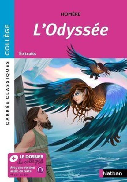 L'Odyssée Carrés classiques Collège, Homère ; Hélène Lorenzini - Ebook - 9782095047634