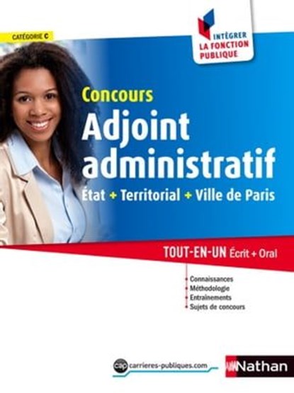 Adjoint administratif - Etat, Territorial, Ville de Paris, Stéphane Gachet ; Philippe Margenti ; Laurent Barnet ; Élisabeth Simonin ; Pascal Tuccinardi ; Marie-Hélène Stèbe ; Danièle Bon - Ebook - 9782098125414