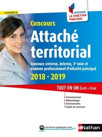 Concours Attaché territorial - Catégorie A - intégrer la fonction publique - 2018-2019, Pascal Tuccinardi ; Jöelle Gauthier - Ebook - 9782098126954