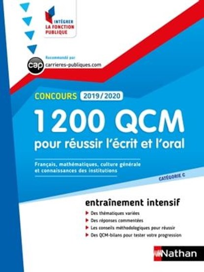 1 200 QCM pour réussir l'écrit et l'oral - Catégorie C - Intégrer la fonction publique - 2019-/2020, Pascal Berthet ; Bernard Hirsch ; Philippe Margenti ; Laurent Barnet ; Sylvie Grasser - Ebook - 9782098127432