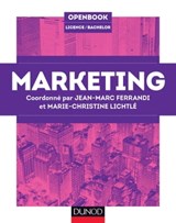 Marketing - Marie-Christine Lichtle ; Jean-Marc Ferrandi - 9782100715152