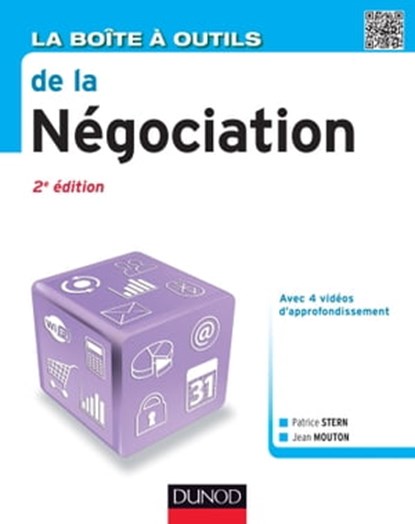La Boîte à outils de la Négociation - 2e éd., Patrice Stern ; Jean Mouton - Ebook - 9782100718627
