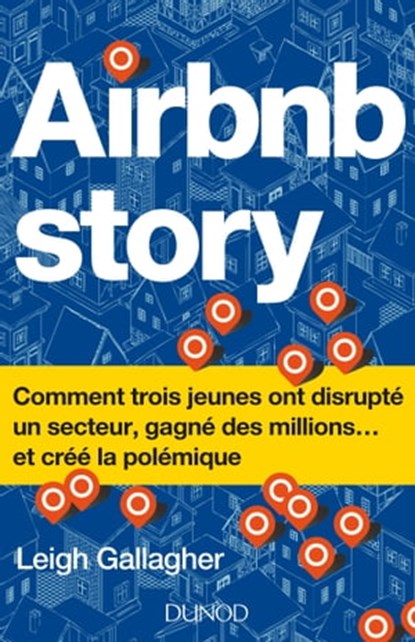 Airbnb Story, Leigh Gallagher - Ebook - 9782100775187