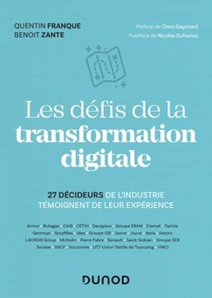 Les défis de la transformation digitale, Quentin Franque ; Benoit Zante - Ebook - 9782100803064