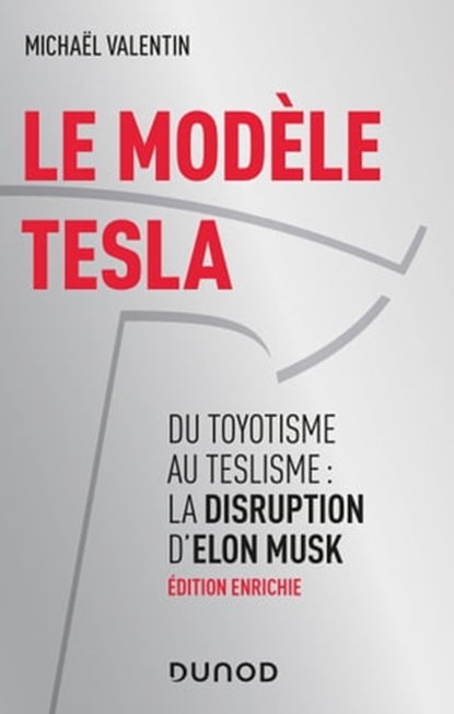 Le modèle Tesla - 2e éd, Michaël Valentin - Ebook - 9782100812301