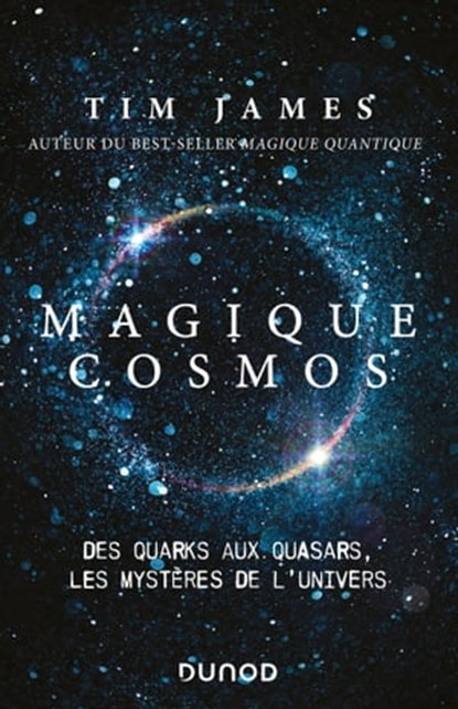 Magique cosmos, Tim James - Ebook - 9782100825615