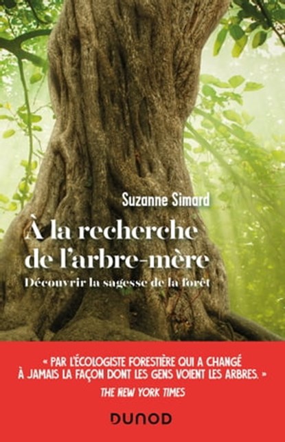 A la recherche de l'arbre-mère, Suzanne Simard - Ebook - 9782100835874