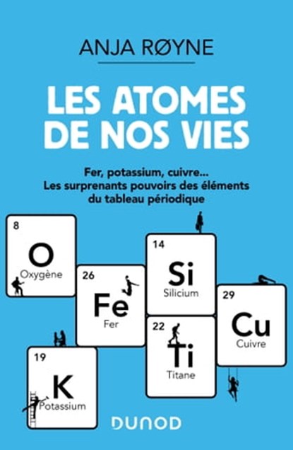 Les atomes de nos vies, Anja Royne - Ebook - 9782100838677