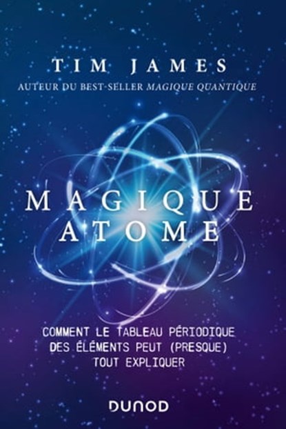 Magique atome, Tim James - Ebook - 9782100849109