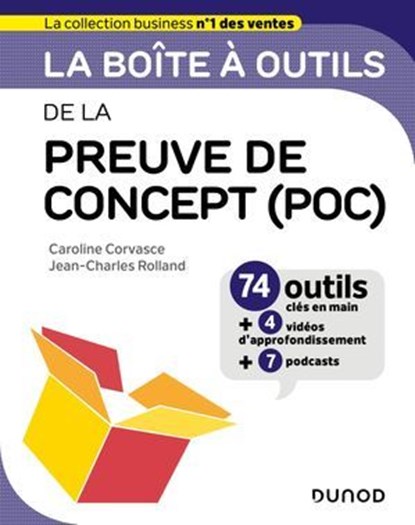 La boîte à outils de la preuve de concept (POC), Caroline Corvasce ; Jean-Charles Rolland - Ebook - 9782100870578