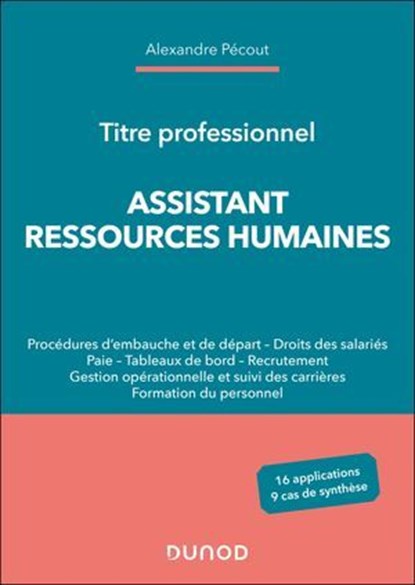 Titre professionnel Assistant Ressources humaines, Alexandre Pécout - Ebook - 9782100881321