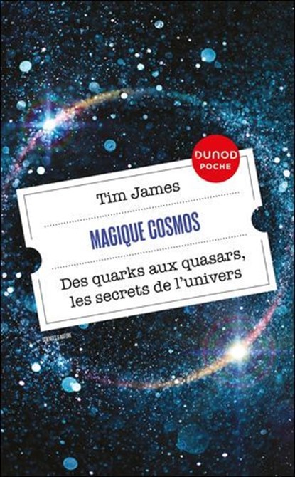 Magique cosmos, Tim James - Ebook - 9782100884513