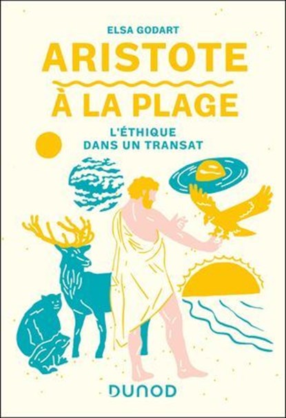 Aristote à la plage, Elsa Godart - Ebook - 9782100884971
