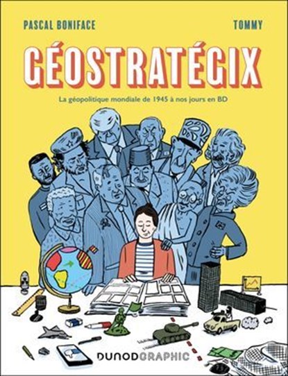 Géostratégix, Pascal Boniface ; Tommy - Ebook - 9782100889693