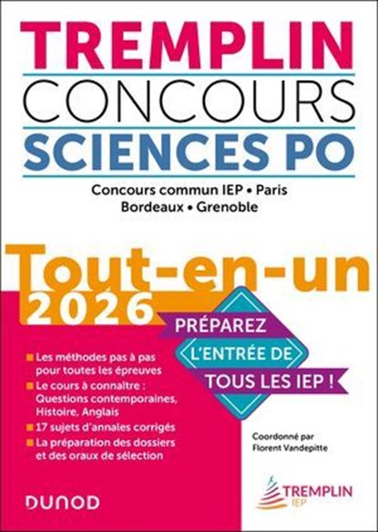 Tremplin Concours Sciences Po Tout-en-un 2026, Florent Vandepitte ; Pierre-Emmanuel Guigo ; Judith Leverbe ; Alexia Roussel - Ebook - 9782100889730