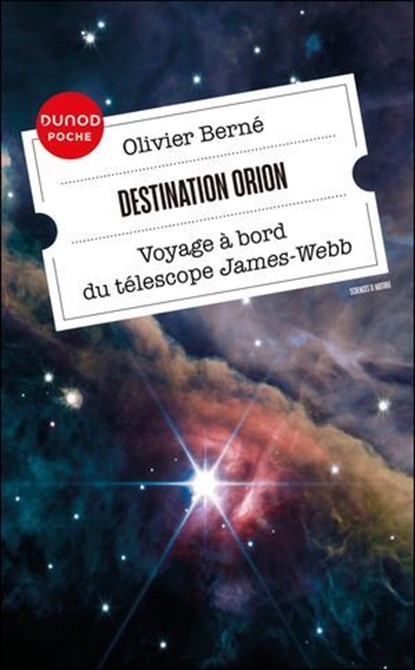 Destination Orion, Olivier Berné - Ebook - 9782100889976