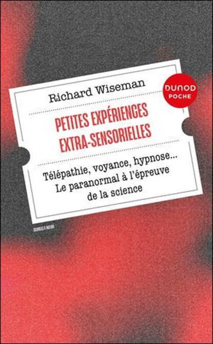 Petites expériences extra-sensorielles, Richard Wiseman - Ebook - 9782100894048