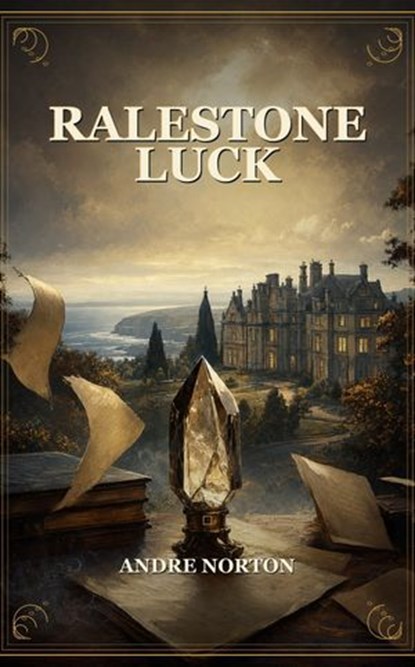 Ralestone Luck, Andre Norton - Ebook - 9782165585233