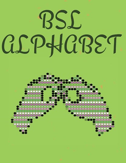 BSL Alphabet. British Sign Language, Cristie Publishing - Paperback - 9782168961669