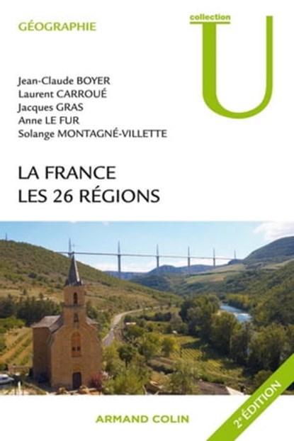 La France, Jean-Claude Boyer ; Laurent Carroué ; Jacques Gras ; Anne Le Fur ; Solange Montagné-Villette - Ebook - 9782200246631