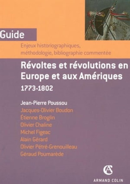 Révoltes et révolutions en Europe et aux Amériques, Jean-Pierre Poussou - Ebook - 9782200258276
