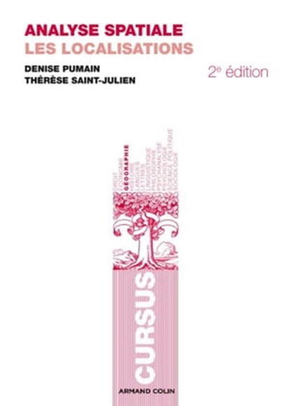 Analyse spatiale, Denise Pumain ; Thérèse Saint-Julien - Ebook - 9782200260163