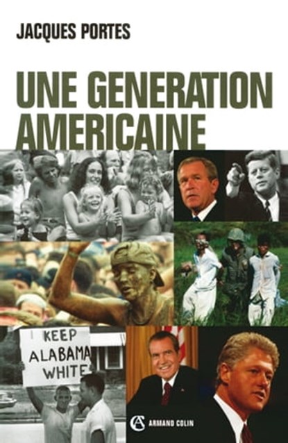 Une génération américaine, Jacques Portes - Ebook - 9782200260545