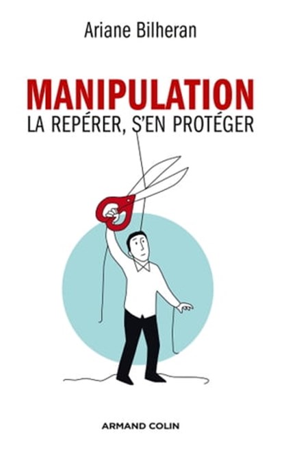 Manipulation, Ariane Bilheran - Ebook - 9782200287993