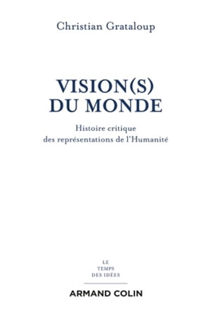 Vision(s) du Monde, Christian Grataloup - Ebook - 9782200624255