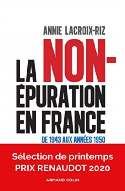 La non-epuration en France, Annie Lacroix-Riz - Paperback - 9782200625146