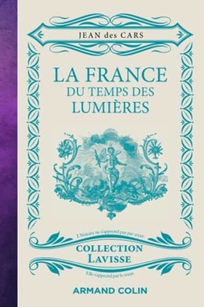 La France du temps des Lumières, Jean des Cars - Ebook - 9782200629731