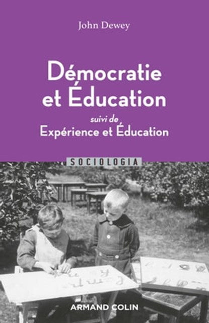 Démocratie et éducation, John Dewey - Ebook - 9782200634506