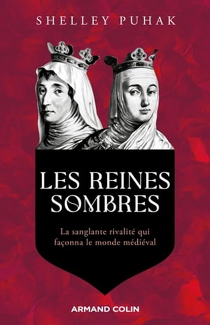 Les reines sombres, Shelley Puhak - Ebook - 9782200637125