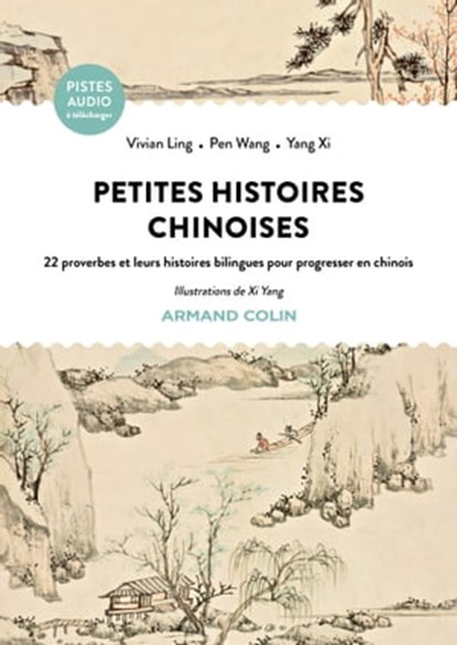 Petites histoires chinoises, Vivian Ling ; Wang Peng - Ebook - 9782200637330